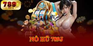 Nổ Hũ 789j