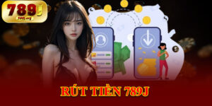 Rút Tiền 789j
